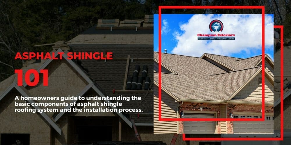 Guide To Asphalt Shingle Roofing System (Updated For 2023)