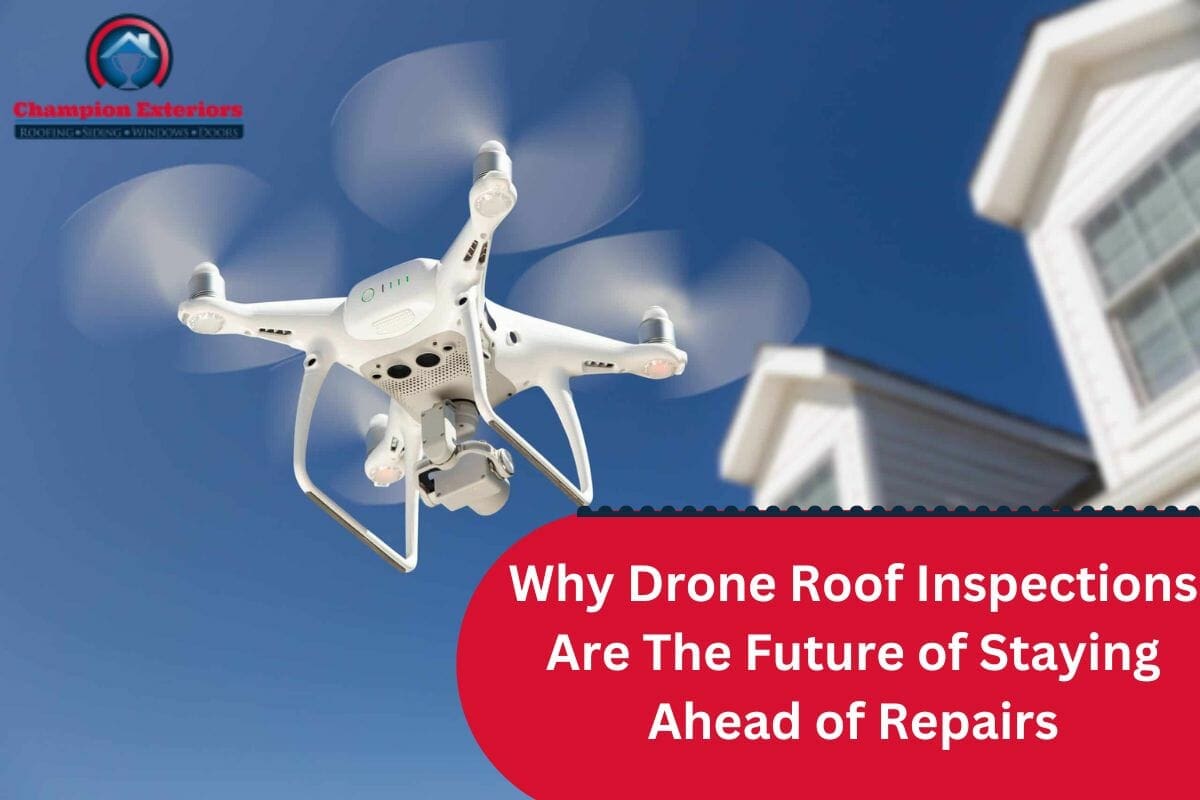 Why Drone Roof Inspection Is The Future of Staying Ahead of Repairs